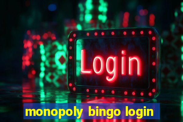 monopoly bingo login