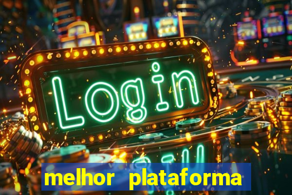 melhor plataforma para jogar slots