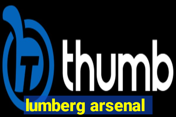 lumberg arsenal