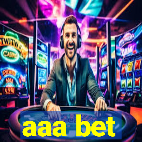 aaa bet