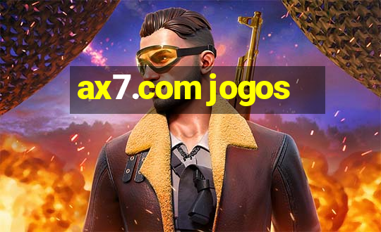 ax7.com jogos