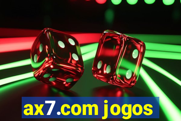 ax7.com jogos