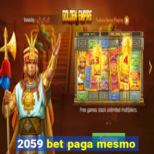 2059 bet paga mesmo