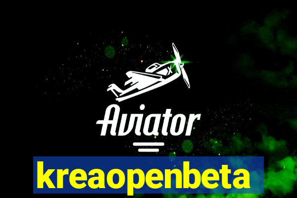 kreaopenbeta