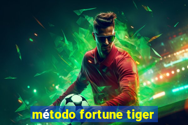 método fortune tiger