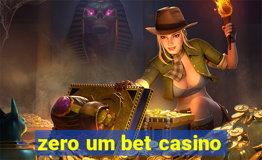 zero um bet casino