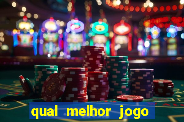 qual melhor jogo para ganhar dinheiro