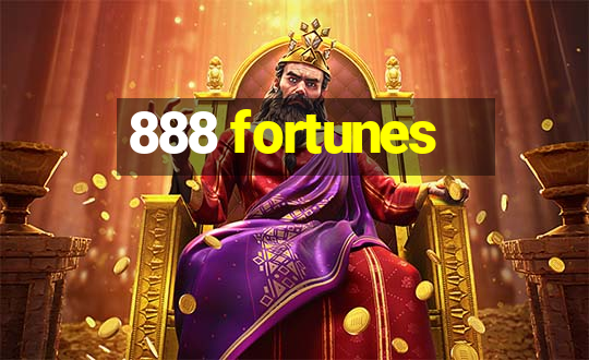 888 fortunes