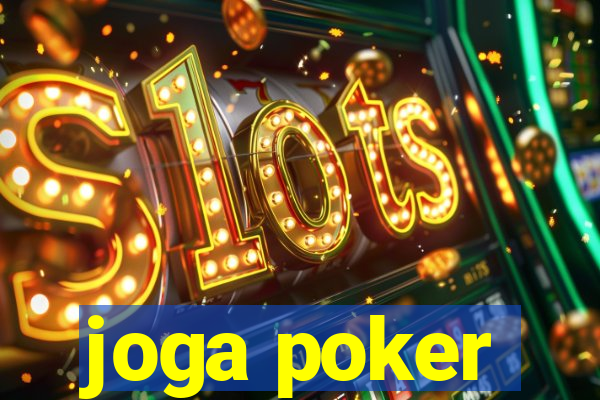 joga poker