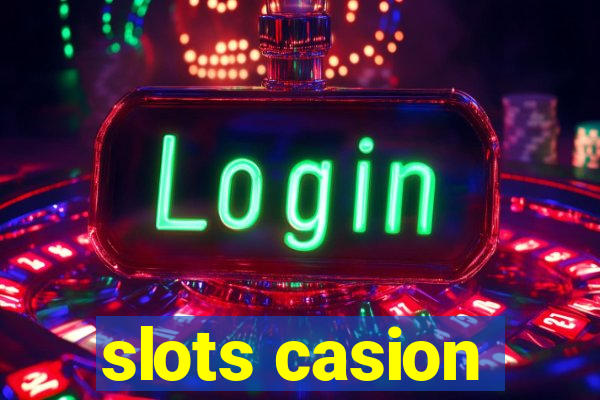 slots casion