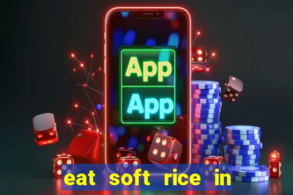 eat soft rice in another world pt br