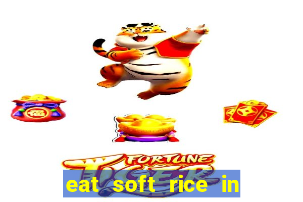 eat soft rice in another world pt br