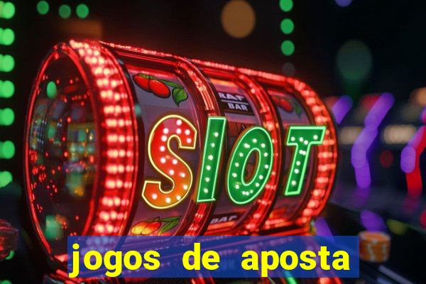 jogos de aposta sem deposito