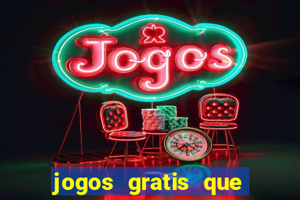 jogos gratis que pagam dinheiro de verdade