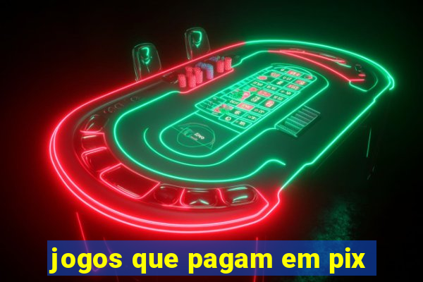 jogos que pagam em pix