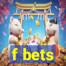 f bets