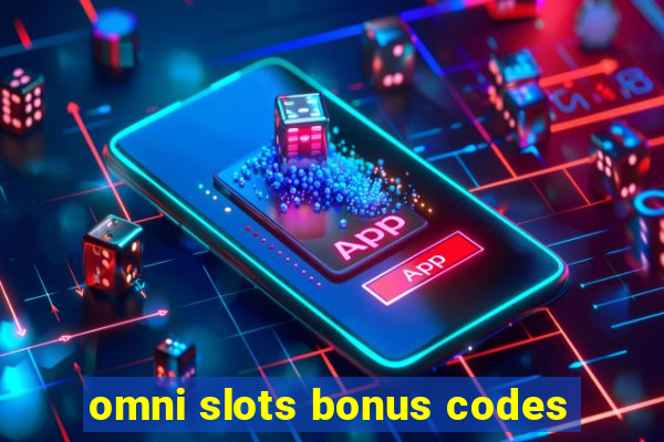 omni slots bonus codes