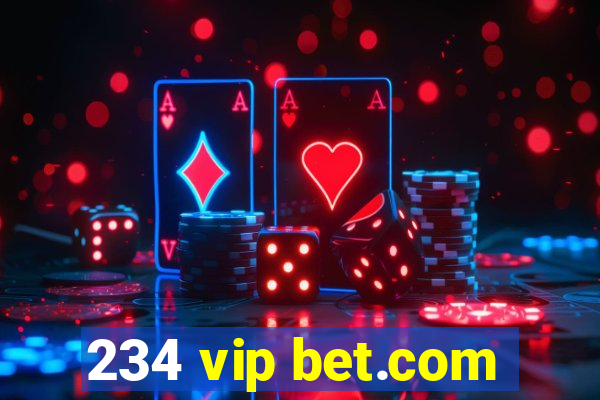 234 vip bet.com