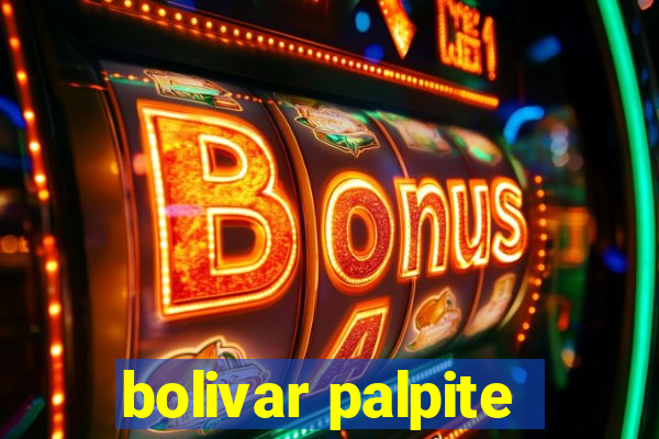 bolivar palpite