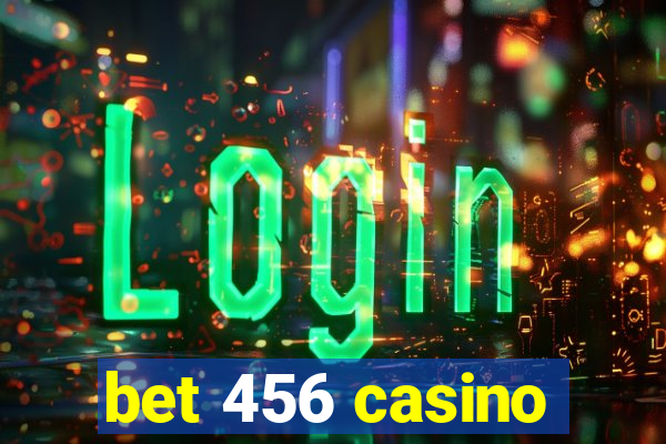 bet 456 casino