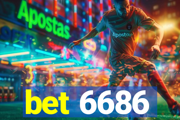 bet 6686