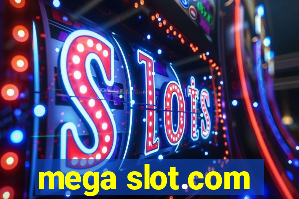 mega slot.com