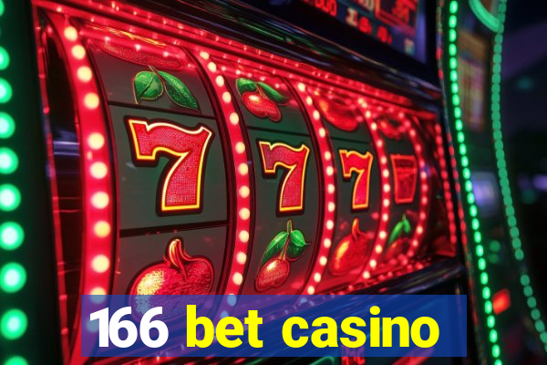 166 bet casino