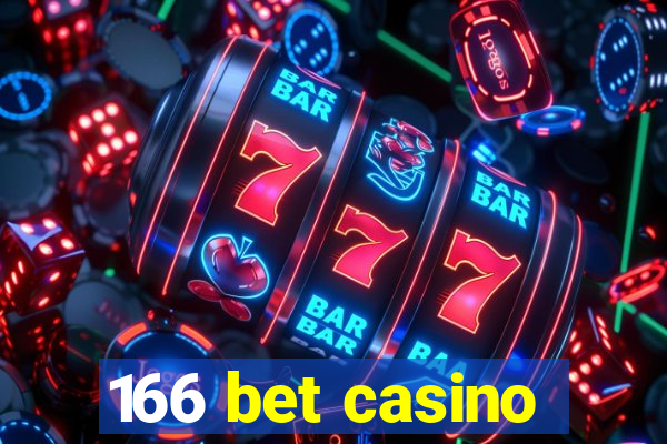 166 bet casino