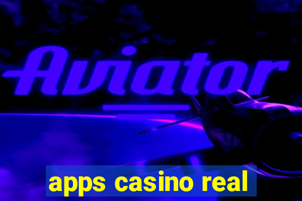 apps casino real