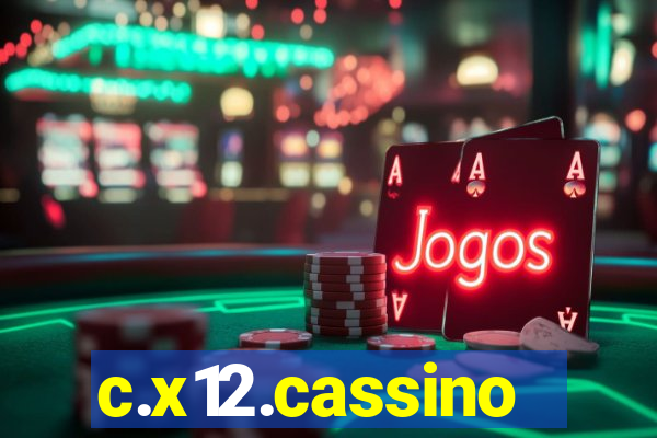 c.x12.cassino