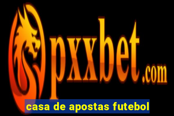 casa de apostas futebol