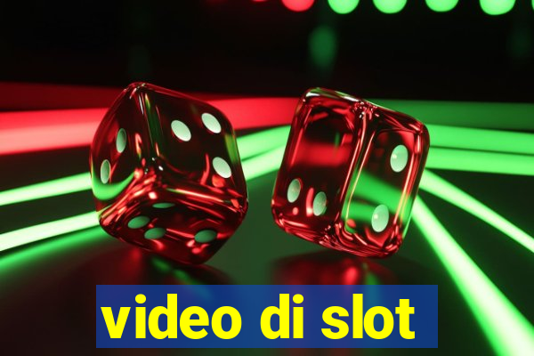 video di slot