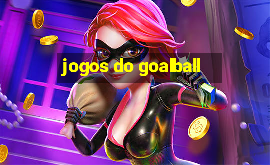 jogos do goalball