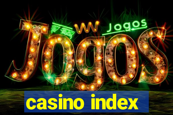 casino index