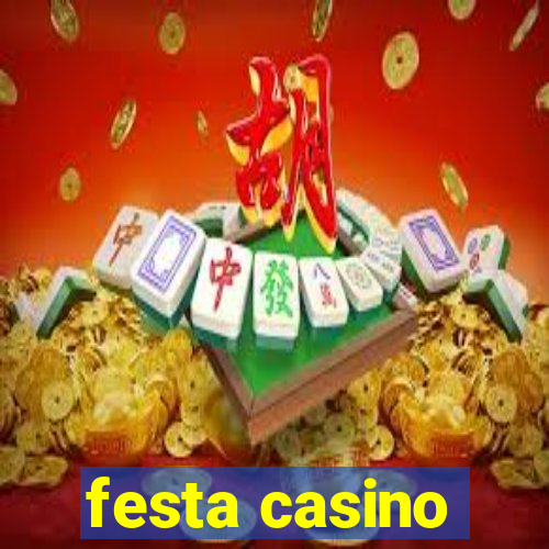 festa casino