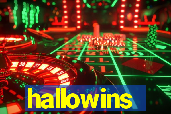 hallowins