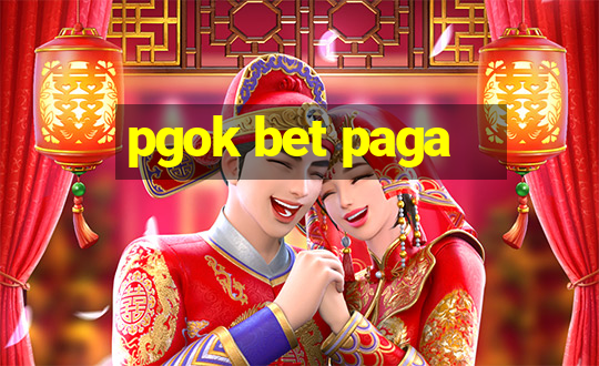 pgok bet paga