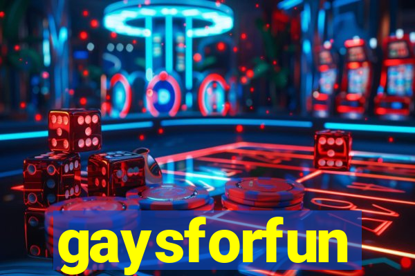 gaysforfun