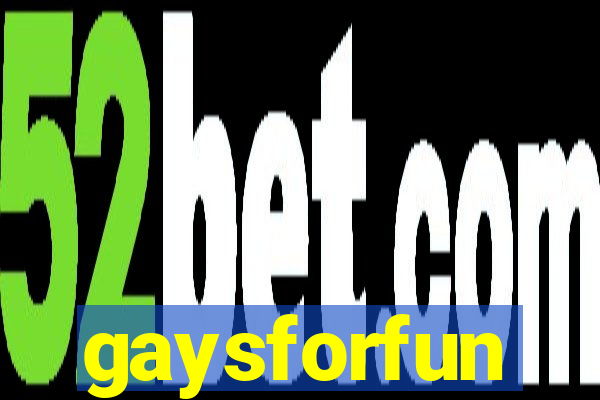 gaysforfun