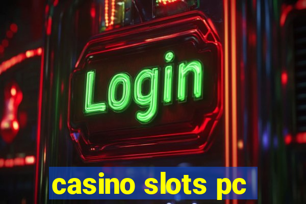 casino slots pc