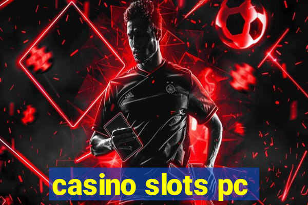 casino slots pc