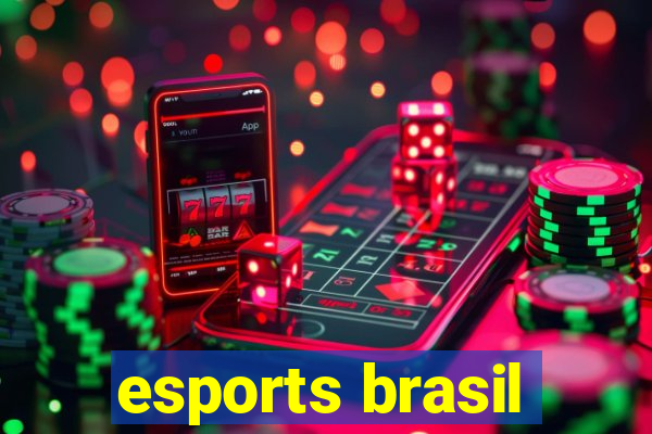 esports brasil