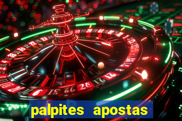 palpites apostas esportivas hoje