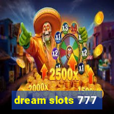 dream slots 777