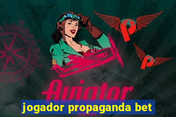 jogador propaganda bet