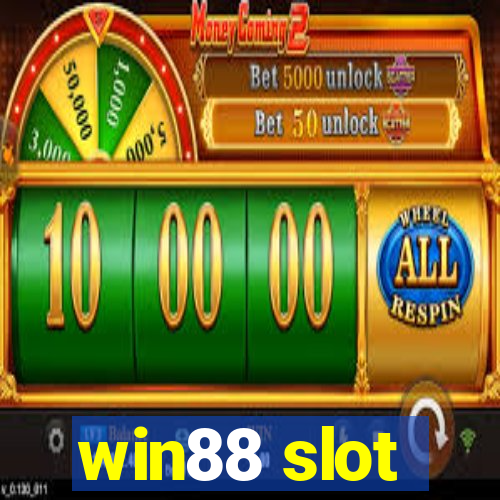 win88 slot