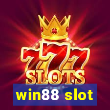 win88 slot