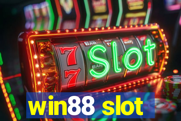 win88 slot