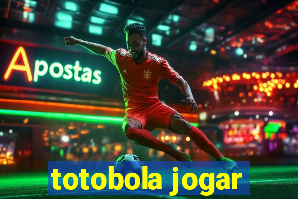 totobola jogar