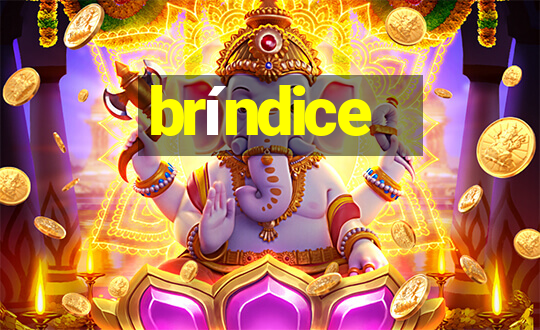 bríndice